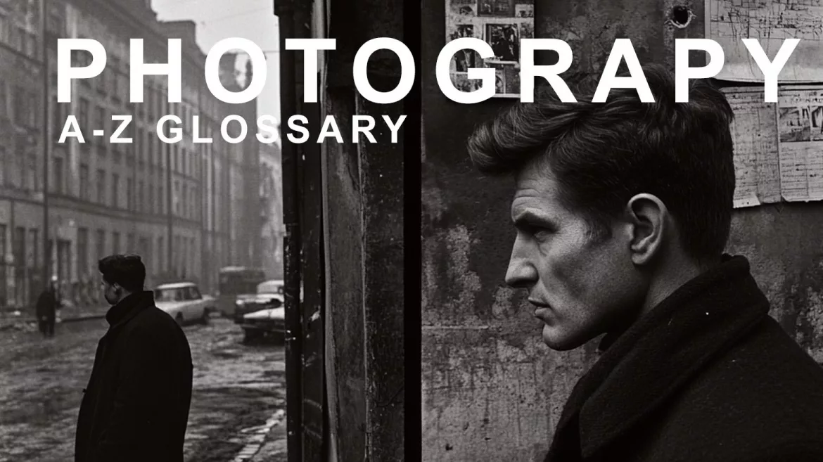 photography glossary 2- photography blog